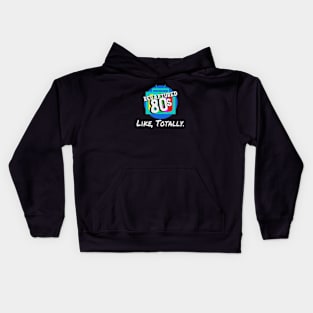 Recaptured80s Like Totally Kids Hoodie